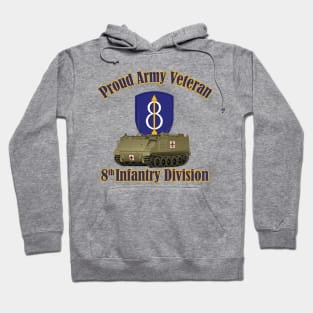 Proud Veteran 8th Infantry Division Hoodie